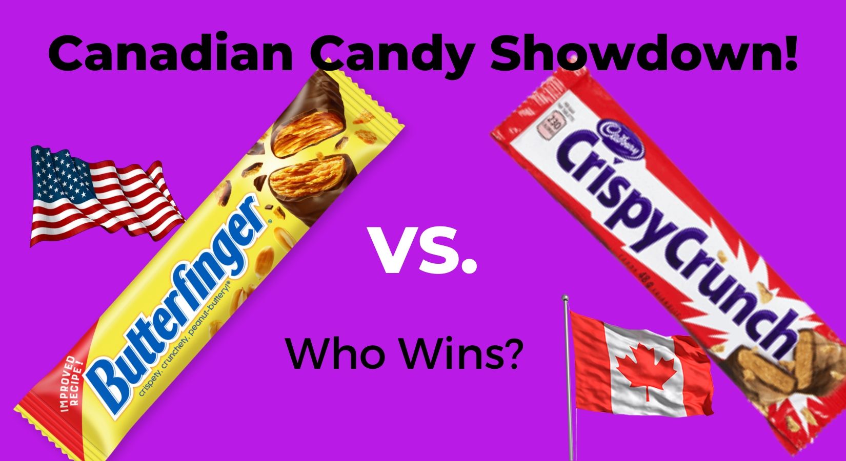 Canadian Candy Showdown